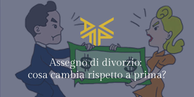 AFPC-Assegno-di-divorzio–cosa-cambia-rispetto-a-prima