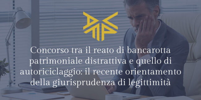 concorso_reato_bancarotta_patrimoniala